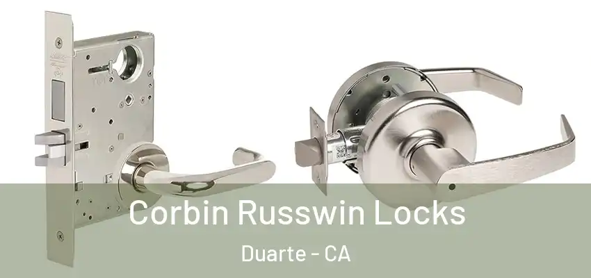  Corbin Russwin Locks Duarte - CA