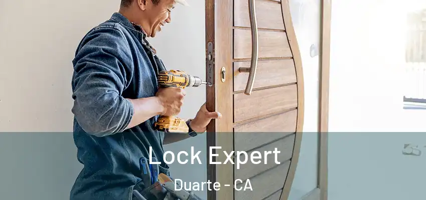  Lock Expert Duarte - CA