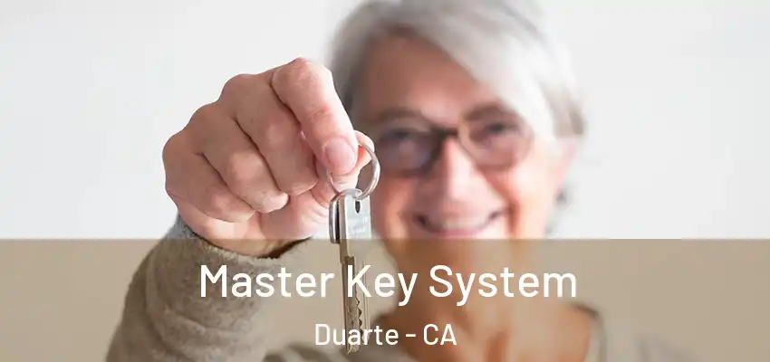  Master Key System Duarte - CA