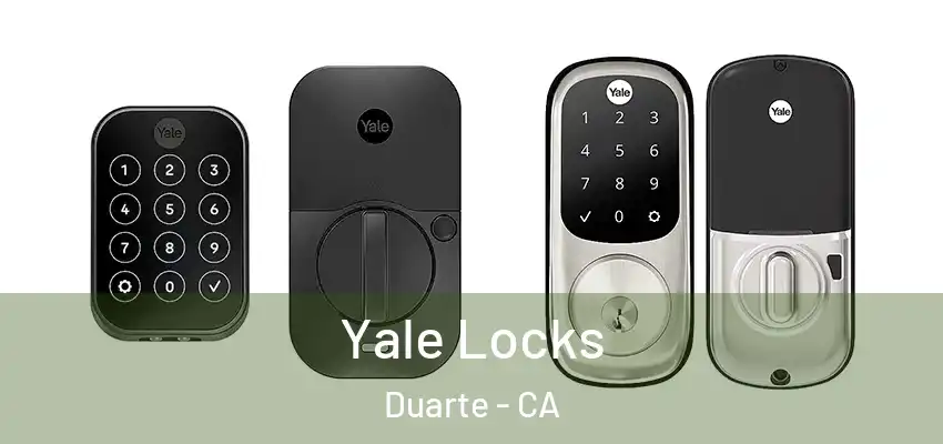  Yale Locks Duarte - CA